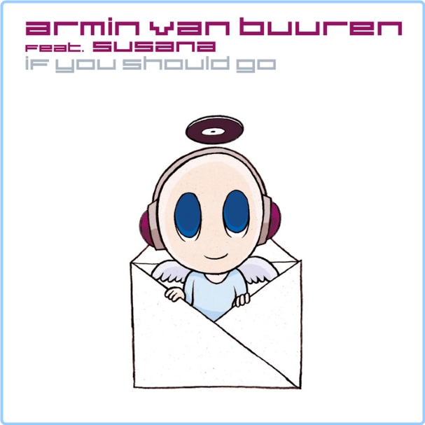 Armin Van Buuren If You Should Go CD Single (2008) [320 Kbps] Happydayz A5byxVXz_o