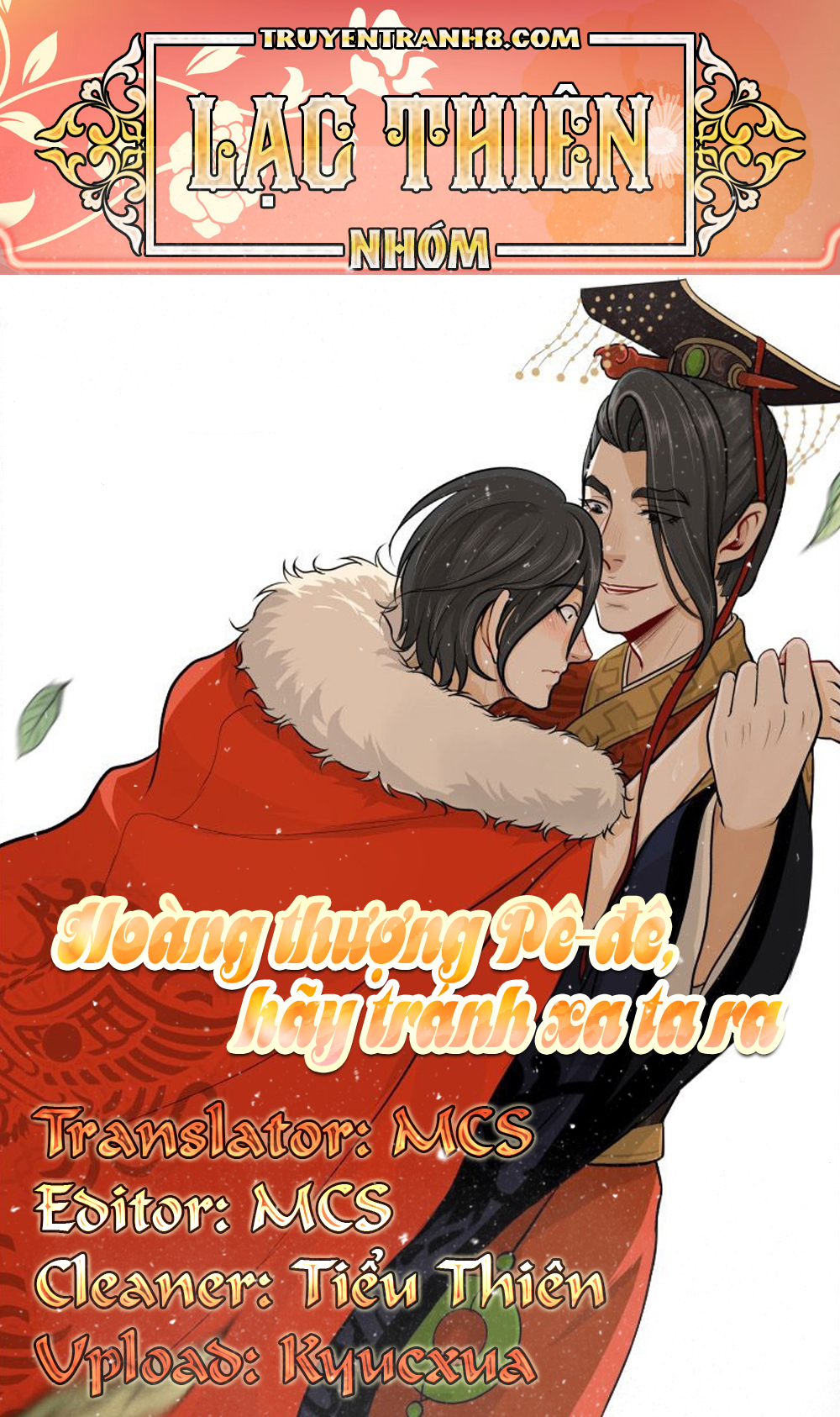 Hoàng Thượng Pê-đê - Hãy Tránh Xa Ta Ra Chap 340 . Next Chap Chap 341