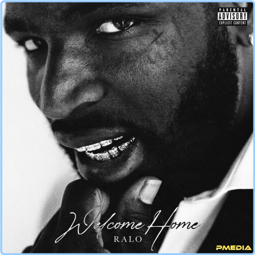 Ralo Welcome Home (2024) [320 Kbps] AtF8v5L3_o