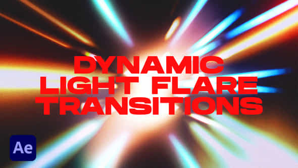 Dynamic Light Flare - VideoHive 48534755