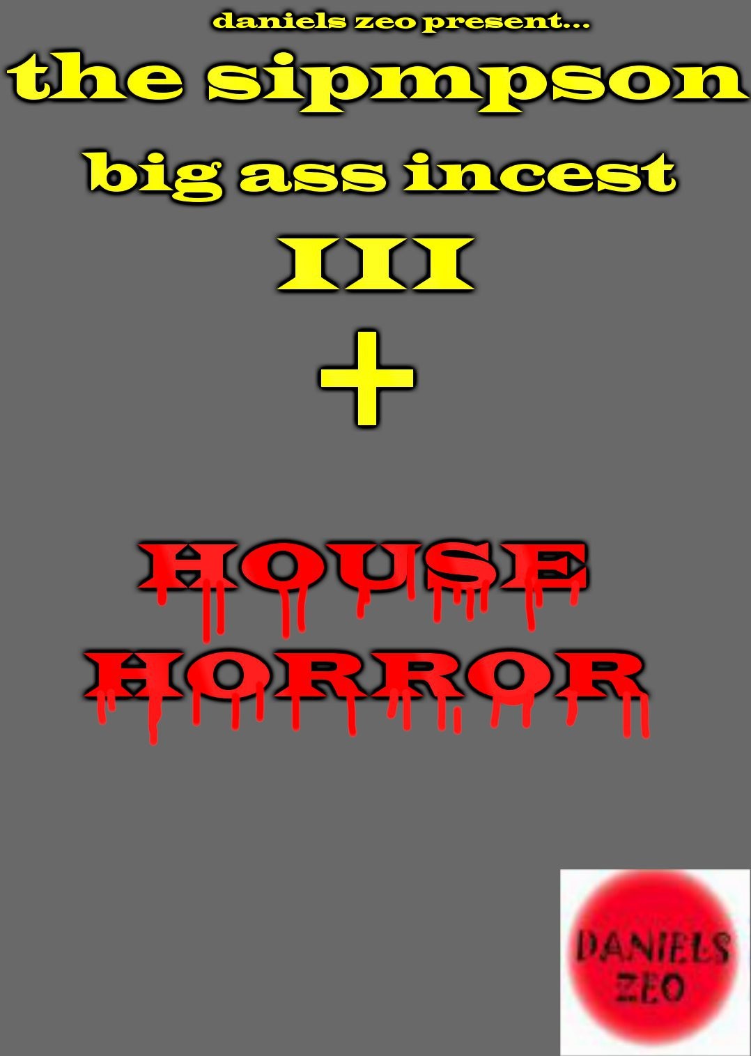 The Simpsons Big Ass Porn - Simpsons big ass incest 3- House Horror (EspaÃ±ol) ~ Ver ...