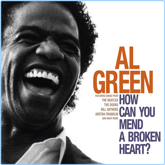 Al Green How Can You Mend A Broken Heart (2008) Flac Happydayz 2CYbB0af_o