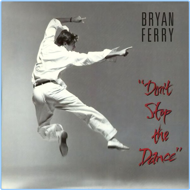 Bryan Ferry Don't Stop The Dance (2024) [FLAC] 16BITS 44 1KHZ Jh51xZb8_o