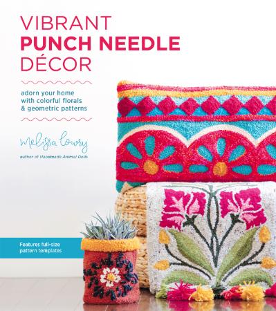 Vibrant Punch Needle Decor - Adorn Your Home with Colorful Florals and Geometric P...
