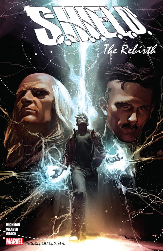 S.H.I.E.L.D. by Hickman & Weaver - The Rebirth (2018)