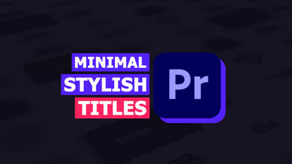 Minimal Stylish Titles - VideoHive 30864629