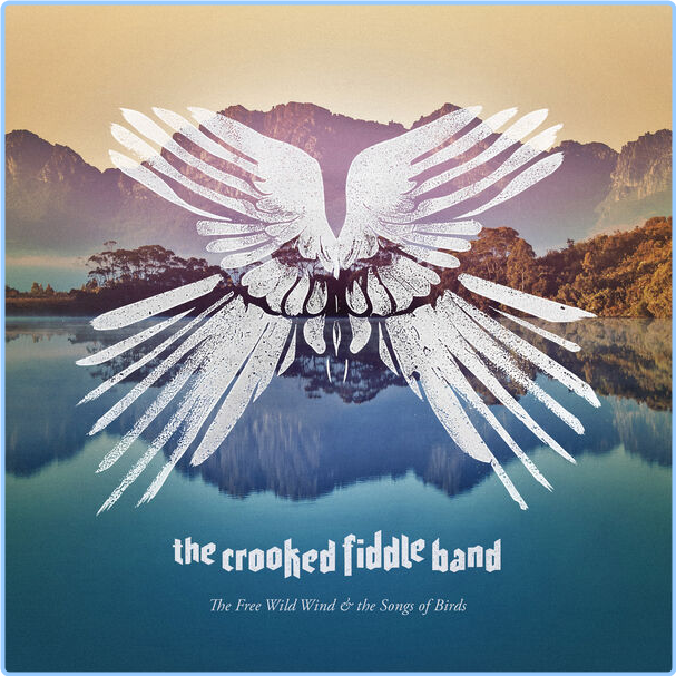 The Crooked Fiddle Band The Free Wild Wind And The Songs Of Birds (2024) 24Bit 48kHz [FLAC] TYeaSovD_o