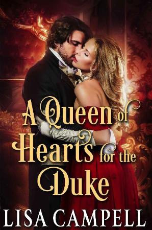 A Queen of Hearts for the Duke   Lisa pell