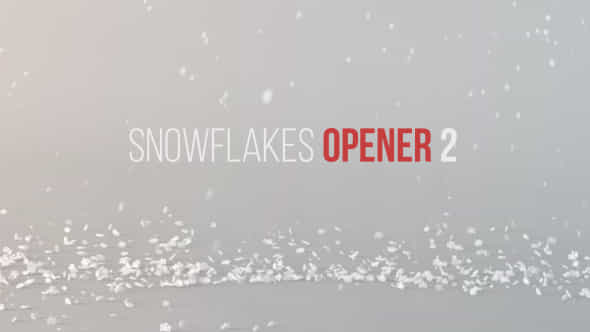 Snowflakes Opener 2 - VideoHive 19119865