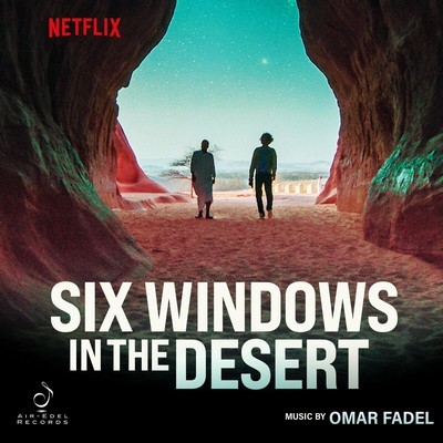 Six Windows in the Desert Soundtrack