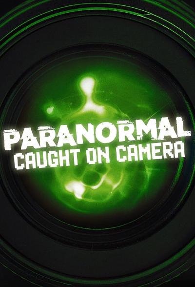 Paranormal Caught on Camera S04E07 Bio UFO and More 1080p HEVC x265