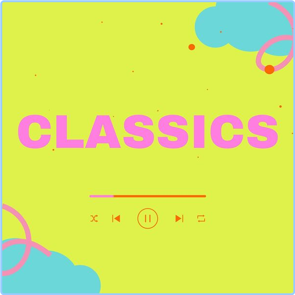 Various Artists - Classics (2024) [320 Kbps] VFU10o70_o