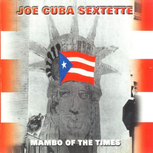 Joe Cuba Sextette - Mambo of the Times - 2000
