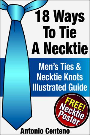 Ways to Tie a Necktie   Men's Ties & Necktie Knots Illustrated Guide