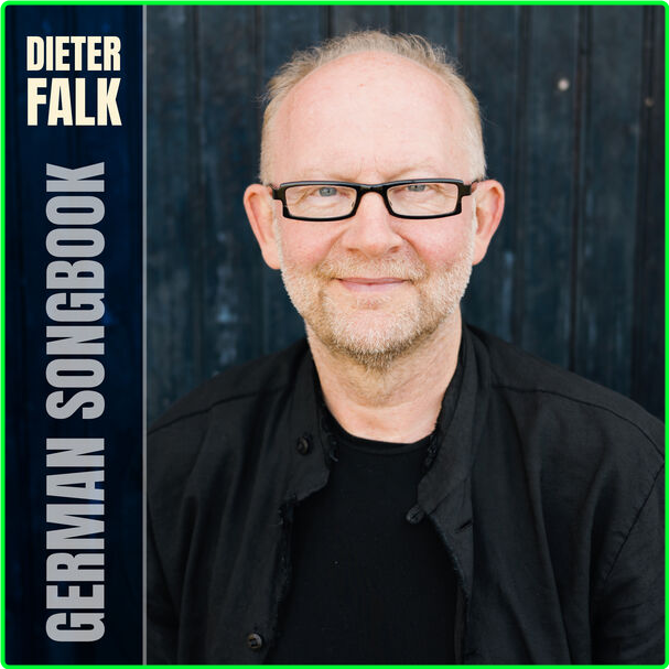 Dieter Falk German Songbook (2024) 24Bit 44 1kHz [FLAC] JS4rv2G9_o