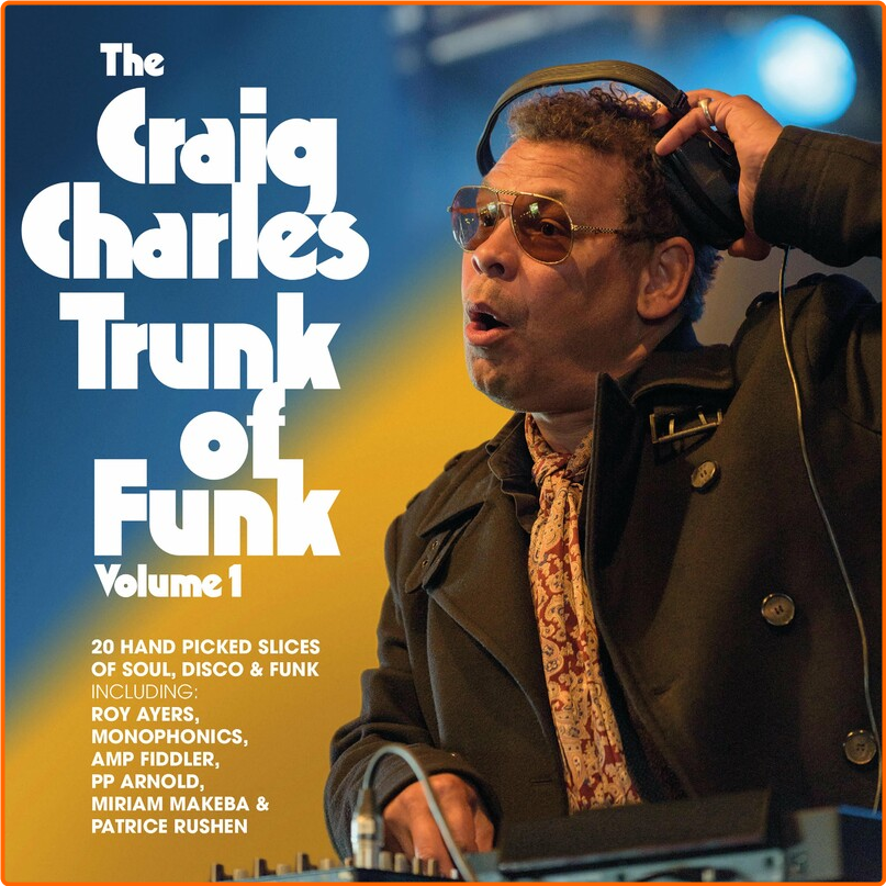 Craig Charles The Craig Charles Trunk Of Funk Vol 1 2020 CaExu2p3_o