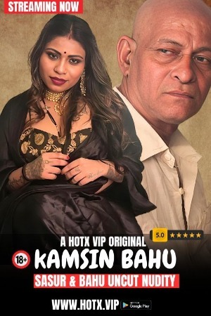 Kamsin Bahu 2024 Hindi HotX Short Films 720p HDRip Download