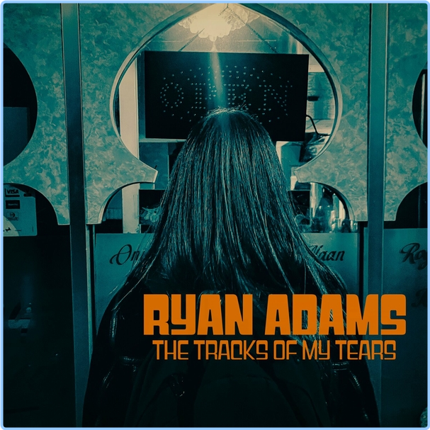 Ryan Adams The Tracks Of My Tears Live From Newcastle, UK (2023) (2024) WEB [FLAC] 16BITS 44 1KHZ VfoaPDgN_o