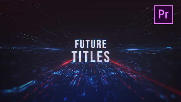 Future Action Titles - Premiere - VideoHive 24401928