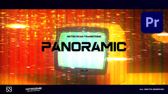 Retro Scanlines Panoramic Transitions Vol 01 For Premiere Pro - VideoHive 50606696