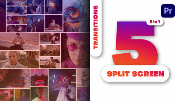 Multiscreen Transitions 5 Split Screen Vol 02 - VideoHive 50187078