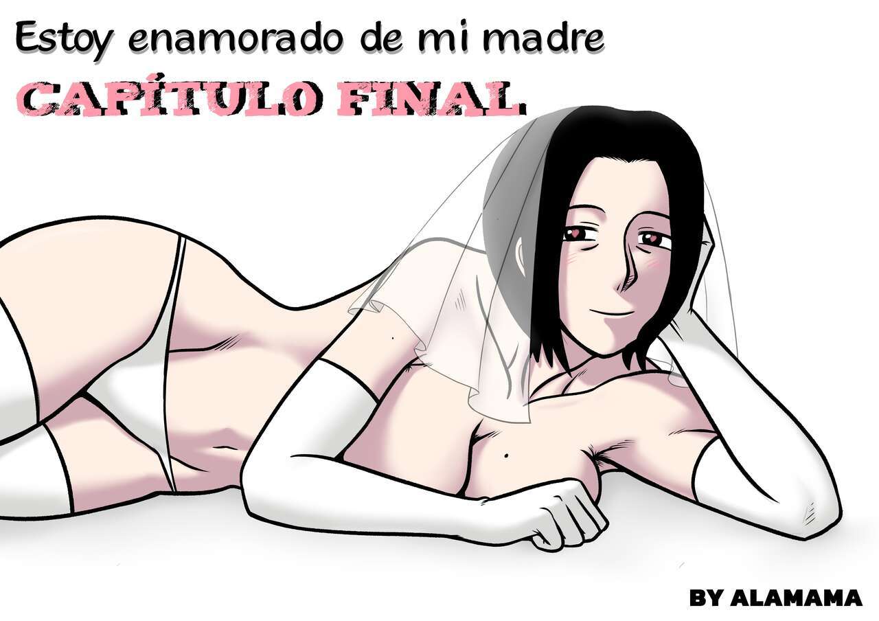 [ALAMAMA] I'm in love with my mother - Capítulo 5 (Spanish) [ZetaWorks]