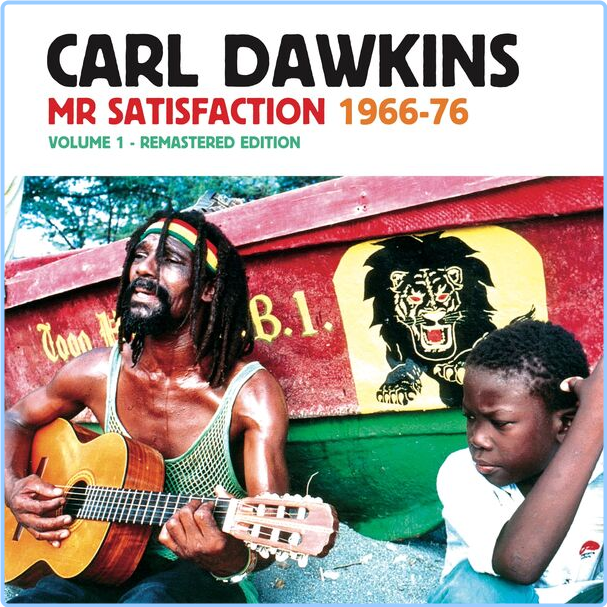 Carl Dawkins Mr Satisfaction Vol 1 (2024) Remastered Edition (2024) 16Bit 44 1kHz [FLAC] 0PzT9flF_o