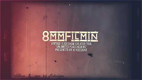 8mm Slideshow Creator Tool For - VideoHive 7450527
