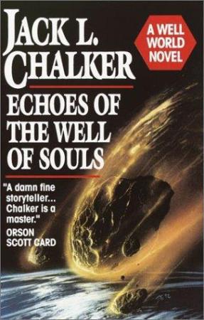Echoes of the Well of Souls   Jack L  Chalker