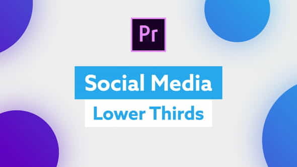 Social Media Lower Thirds for - VideoHive 35688620