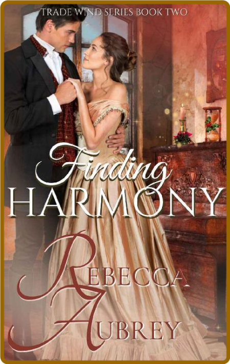 Finding Harmony (Trade Wind #2) by Rebecca Aubrey C6CoOZn6_o