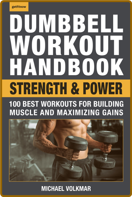 Dumbbell Workout Handbook Michael Volkmar ETcAwFEv_o