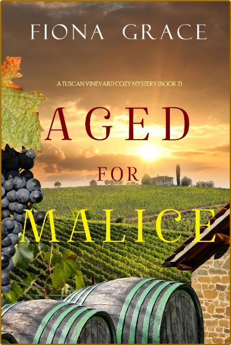 Aged for Malice by Fiona Grace ZiXTQHKy_o