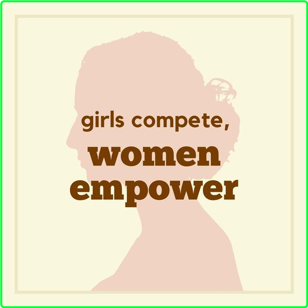 Various Artists - Girls Compete, Women Empower (2024) [320 Kbps] Qatm05xj_o