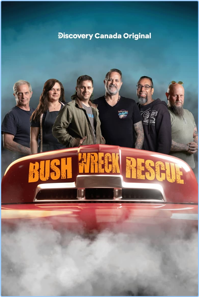 Bush Wreck Rescue S02E04 [1080p/720p] WEBrip (x264/x265) [6 CH] YlBOkimr_o