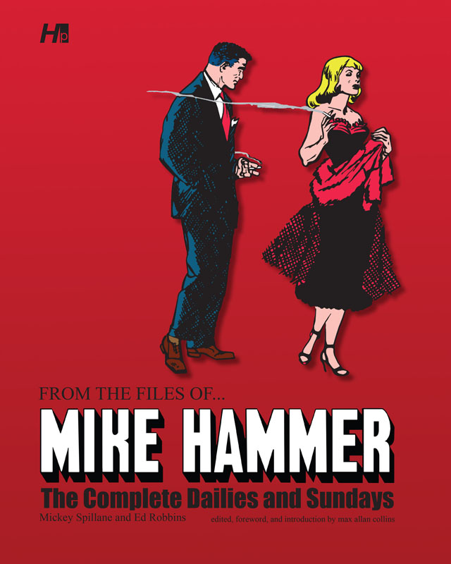 From the Files of ... Mike Hammer - The Complete Dailies and Sundays (2013)