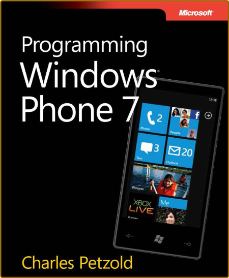 Programming Windows Phone 7 - CHARLES PETZOLD