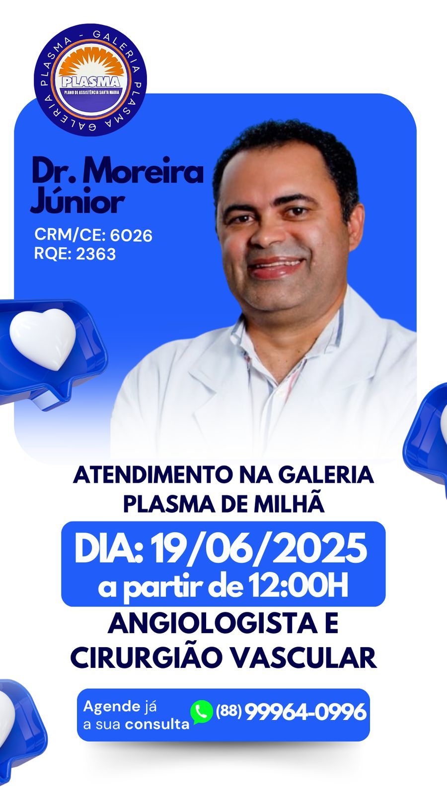 Dr Moreira Junior, Angiologista cirurgião vascular 19-Junho quinta-feira, 12hs por ordem de chegada