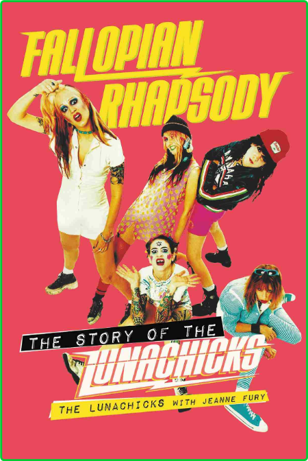 Fallopian Rhapsody by The Lunachicks