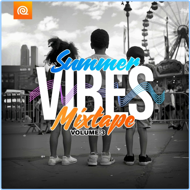 Various Artists - Summer Vibes Mixtape, Vol 3 (2024) WEB [FLAC] 16BITS 44 1KHZ Szty2LwK_o