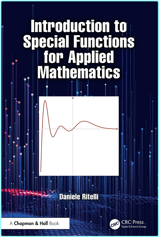 Introduction To Special Functions For Applied Mathematics (Ritelli, Daniele)
