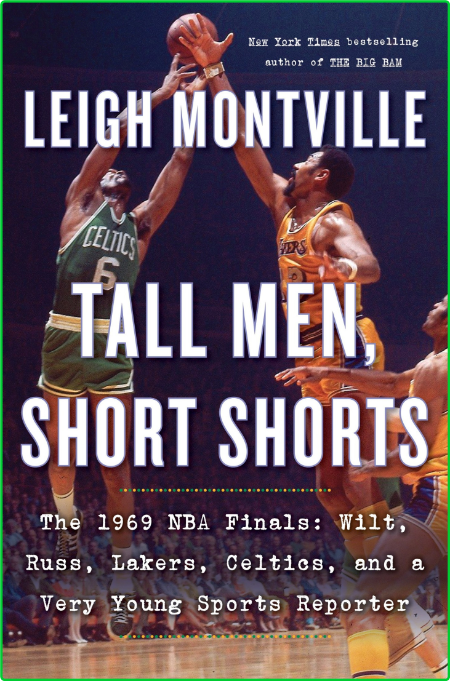 Tall Men, Short Shorts by Leigh Montville  SroCiP9s_o