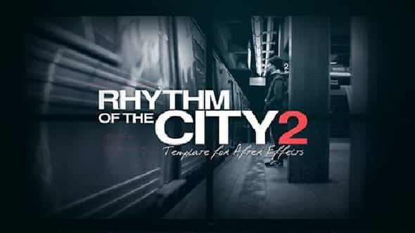 Rhythm of the City 2 | Miscellaneous - VideoHive 14395794