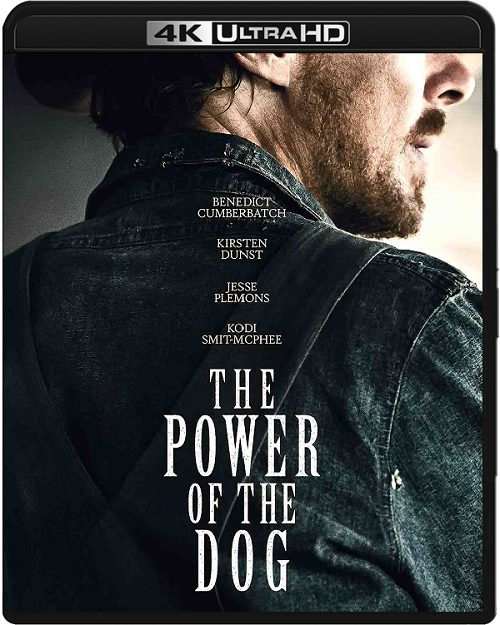 Psie pazury / The Power of the Dog (2021) MULTi.REMUX.2160p.UHD.Blu-ray.DV.HDR.HEVC.ATMOS7.1-DENDA / LEKTOR i NAPISY PL