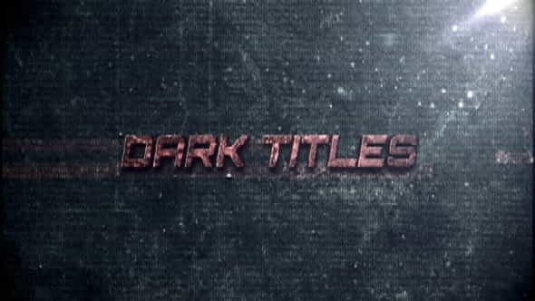 Dark Titles - VideoHive 1739005