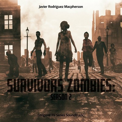 Survivors Zombies: Season 2 Soundtrack 