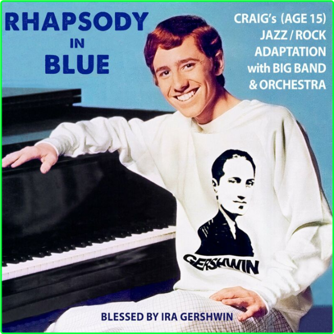 Craig Huxley Rhapsody In Blue Remastered (2024) 2024 WEB [FLAC] 16BITS 44 1KHZ EgXMMyIS_o