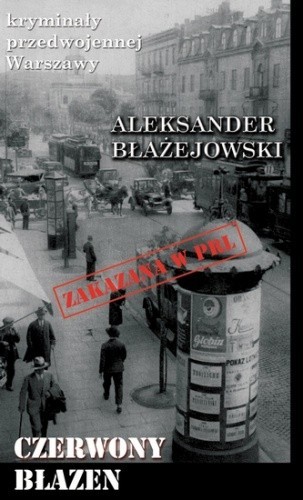 Aleksander Błażejowski  - Czerwony błazen