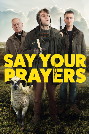 Say Your Prayers poster image