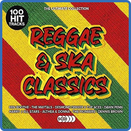 VA - 100 Hit Tracks Ultimate Reggae & Ska Classics (5CD) (2022)